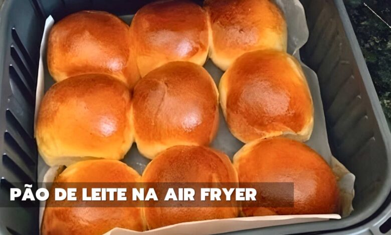 Pão de Leite na Air Fryer